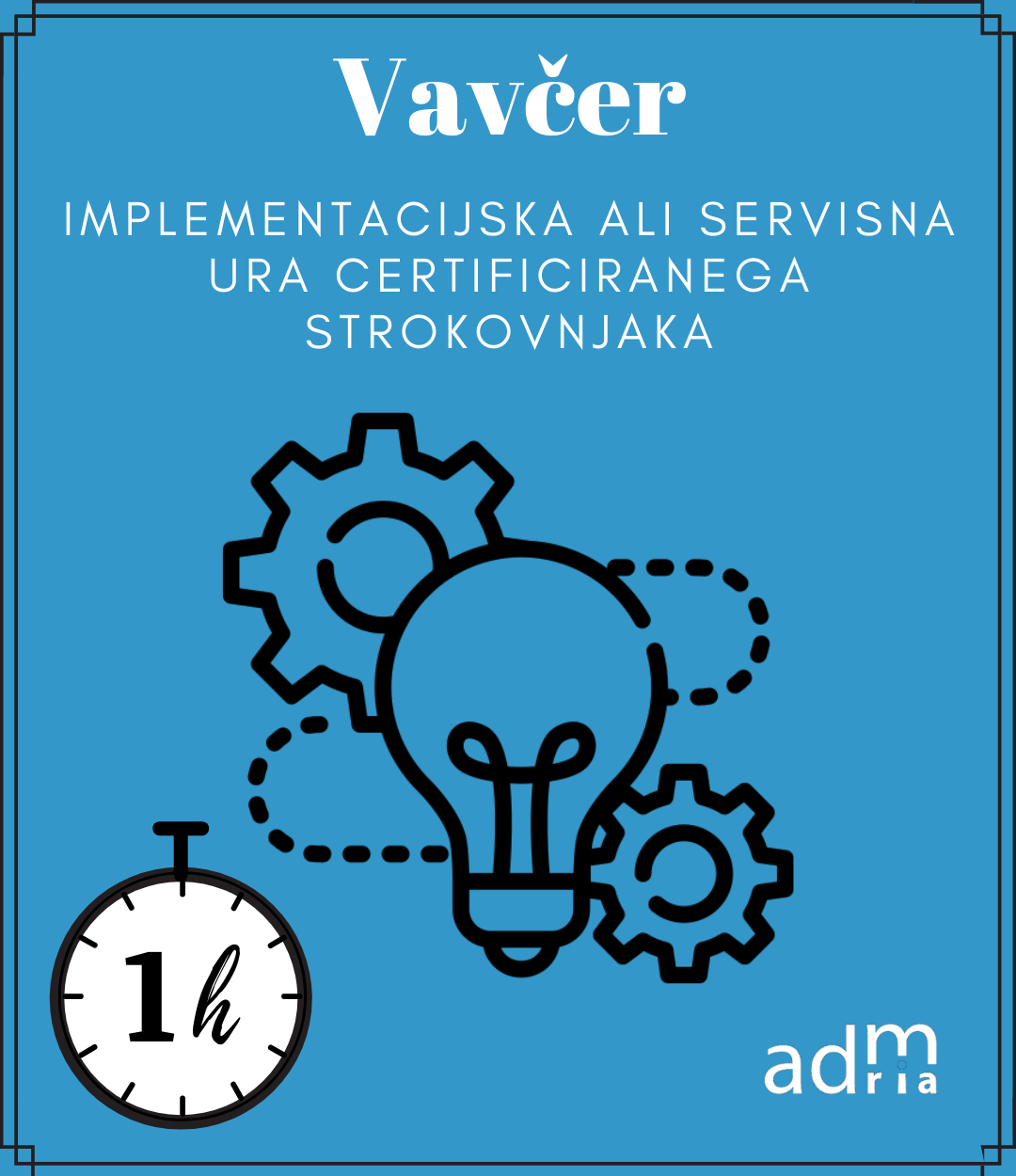 Vavčer - Implementacijska ali servisna ura